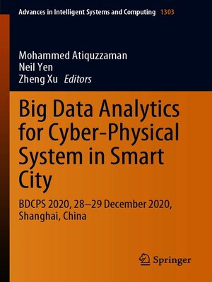 cover image of Big Data Analytics for Cyber-Physical System in Smart City